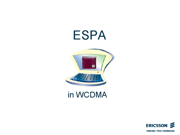 ESPA in WCDMA 