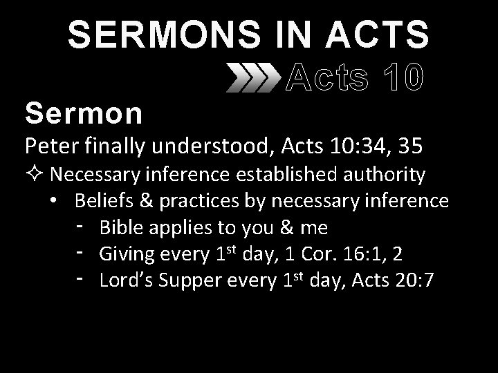 SERMONS IN ACTS Acts 10 Sermon Peter finally understood, Acts 10: 34, 35 ²