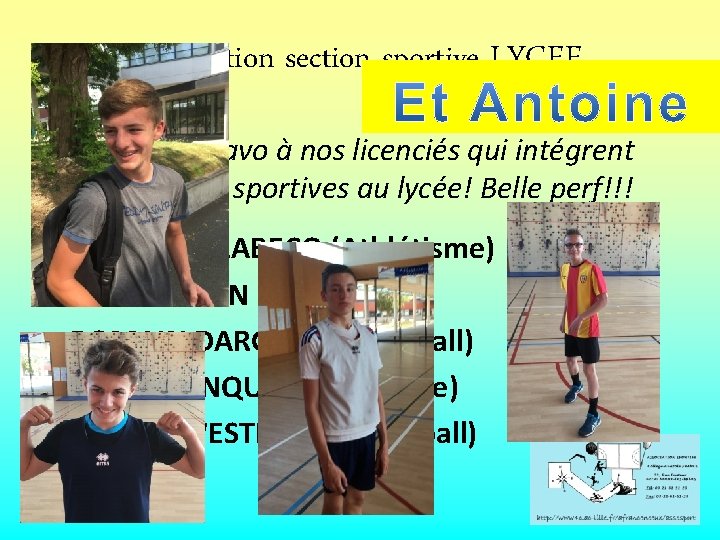 Intégration section sportive LYCEE Un énorme bravo à nos licenciés qui intégrent des sections