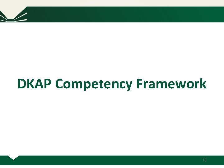 DKAP Competency Framework ㄱ 13 