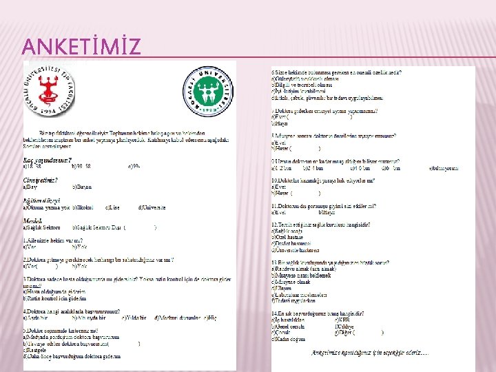 ANKETİMİZ 