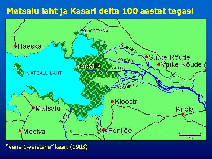 Matsalu laht ja Kasari delta 100 aastat tagasi “Vene 1 -verstane” kaart (1903) 