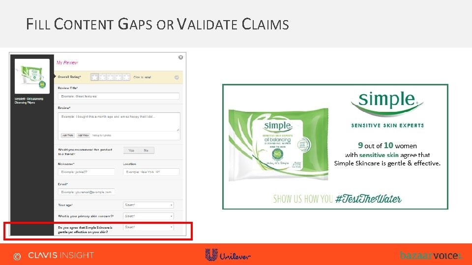 FILL CONTENT GAPS OR VALIDATE CLAIMS © FILL CONTENT GAPS OR VALIDATE CLAIMS ©