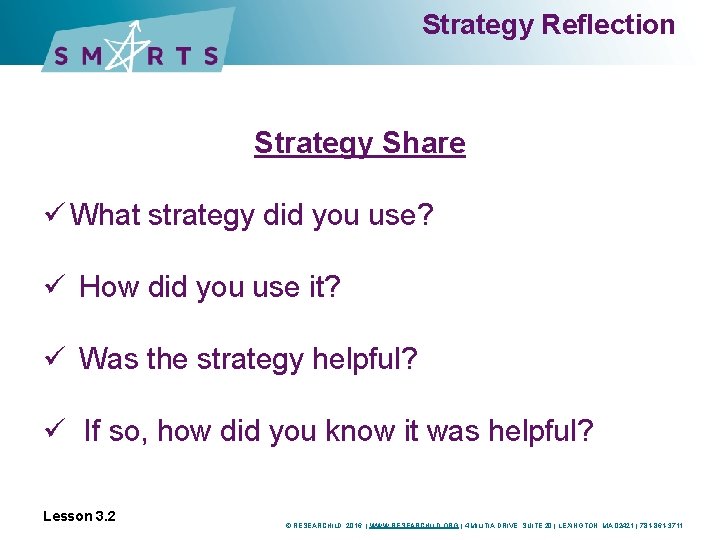 Strategy Reflection Strategy Share ü What strategy did you use? ü How did you