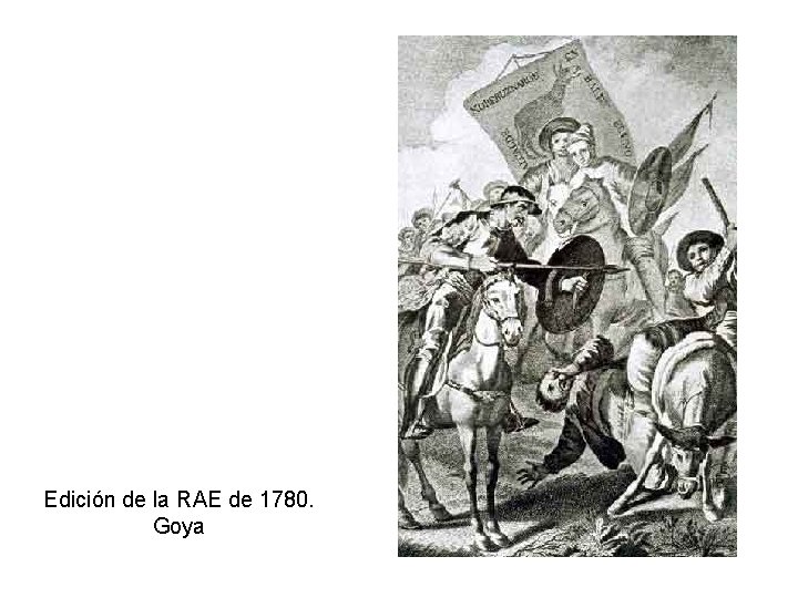 Edición de la RAE de 1780. Goya 