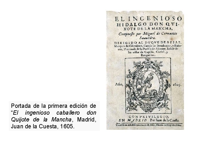 Portada de la primera edición de “El ingenioso caballero don Quijote de la Mancha,