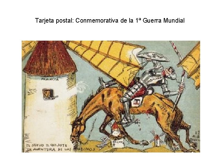 Tarjeta postal: Conmemorativa de la 1ª Guerra Mundial 