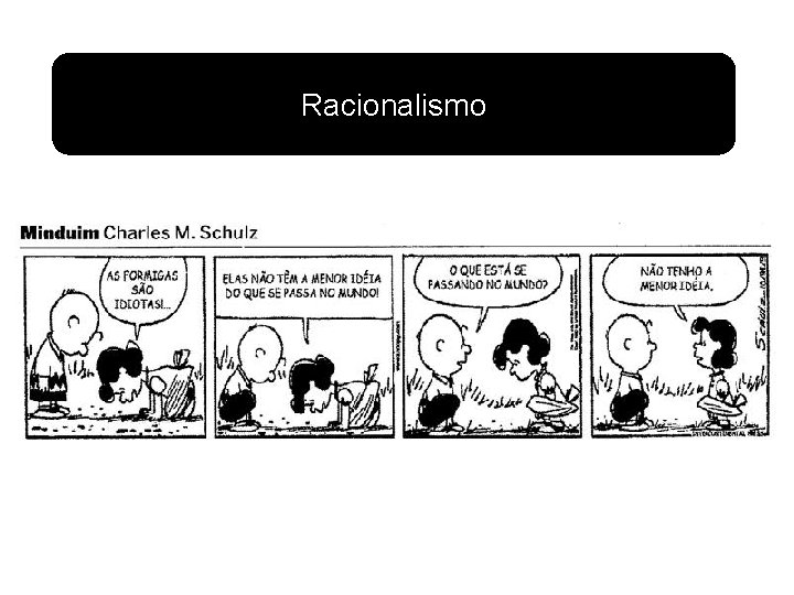 Racionalismo Racionalismo