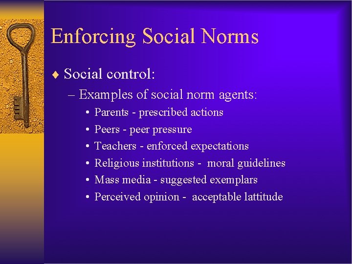 Enforcing Social Norms ¨ Social control: – Examples of social norm agents: • •