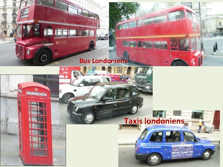 Bus Londoniens Taxis londoniens 