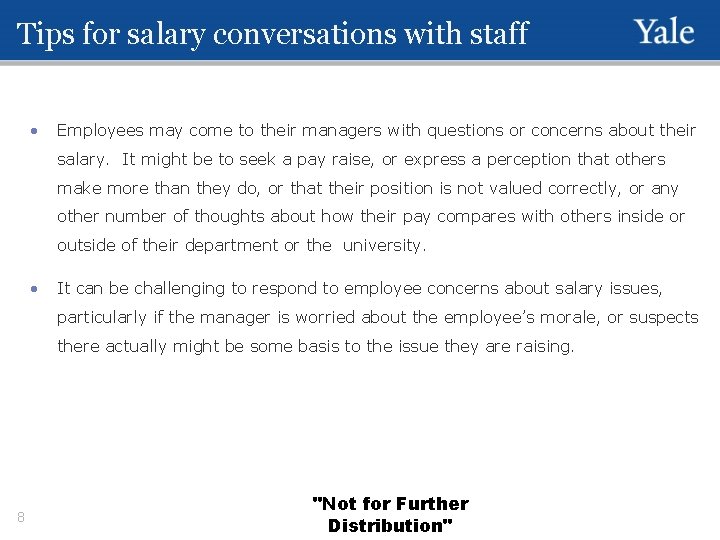 Tips for salary conversations with staff • Employees may come to their managers with