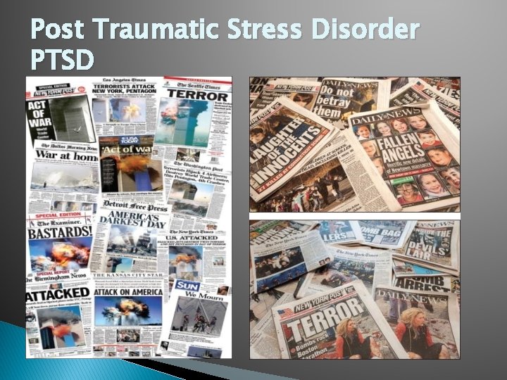 Post Traumatic Stress Disorder PTSD 