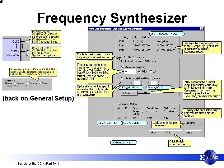 Frequency Synthesizer (back on General Setup) Secrets of the DCM (Part I) 41 