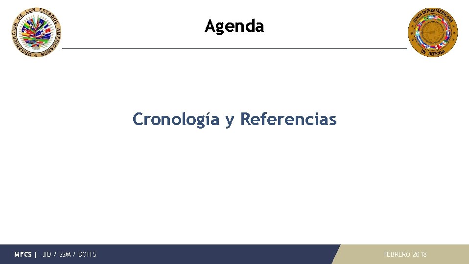 Agenda Cronología y Referencias MFCS | JID / SSM / DOITS FEBRERO 2018 