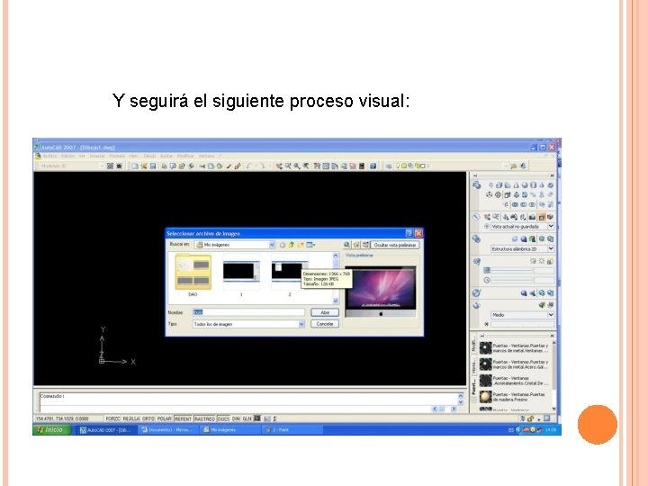 Y seguirá el siguiente proceso visual: 