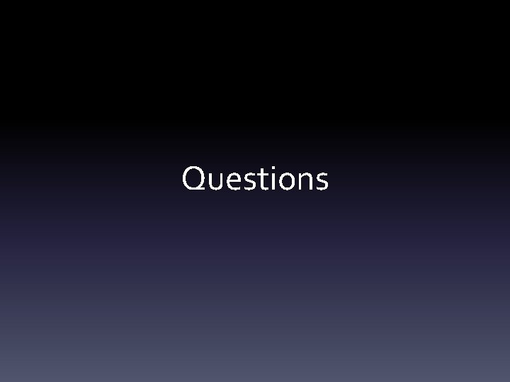 Questions 
