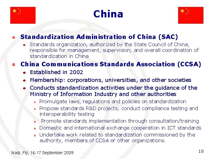 China Standardization Administration of China (SAC) Standards organization, authorized by the State Council of