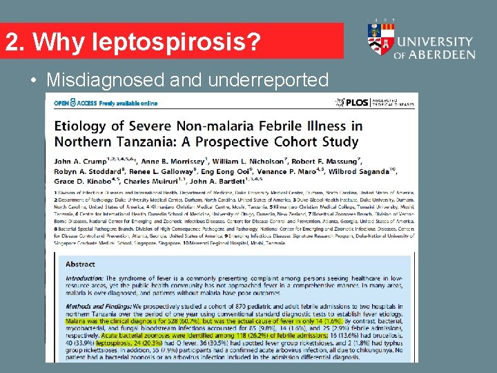 2. Why leptospirosis? • Misdiagnosed and underreported 