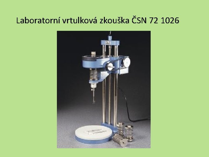 Laboratorní vrtulková zkouška ČSN 72 1026 