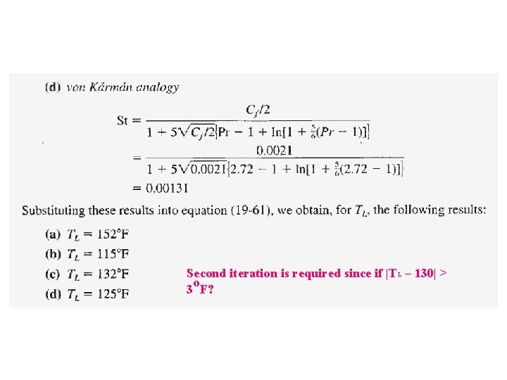 Second iteration is required since if |TL – 130| > o 3 F? Second iteration is required since if |TL – 130| > o 3 F?