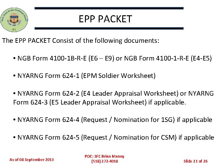 EPP PACKET The EPP PACKET Consist of the following documents: • NGB Form 4100