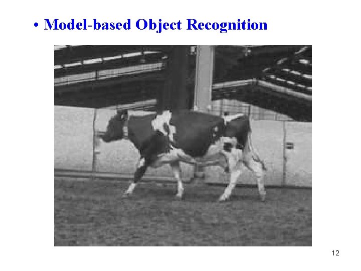  • Model-based Object Recognition 12 
