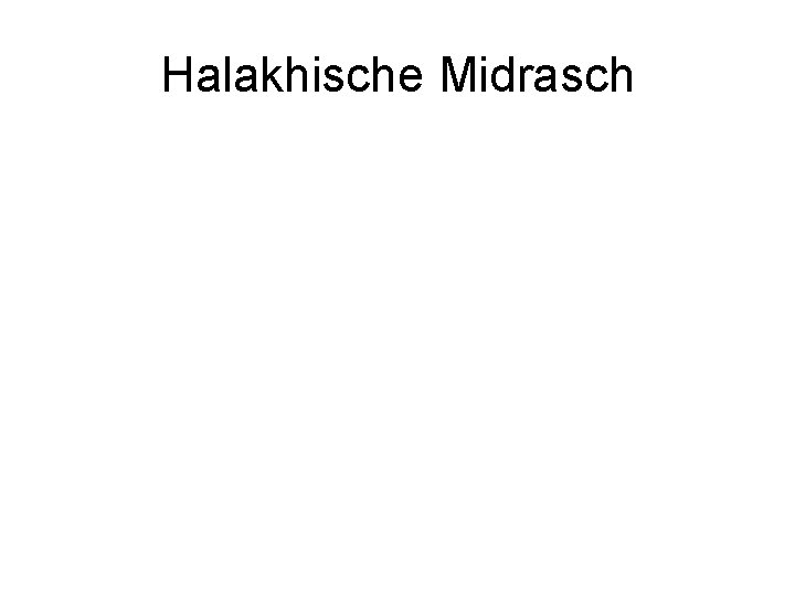 Halakhische Midrasch 