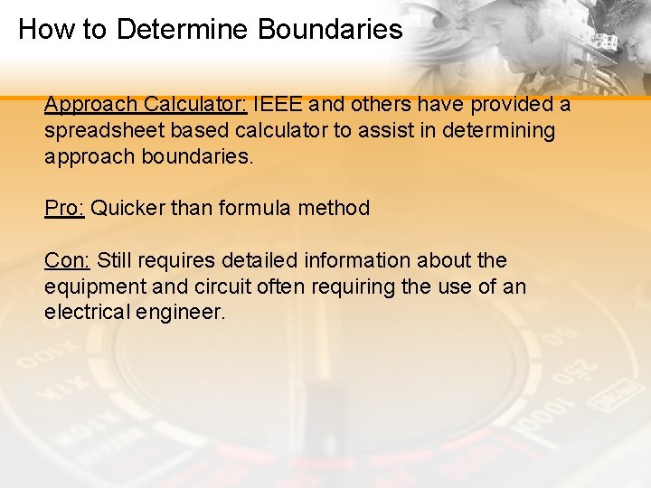 How to Determine Boundaries Approach Calculator: IEEE and others have provided a spreadsheet based