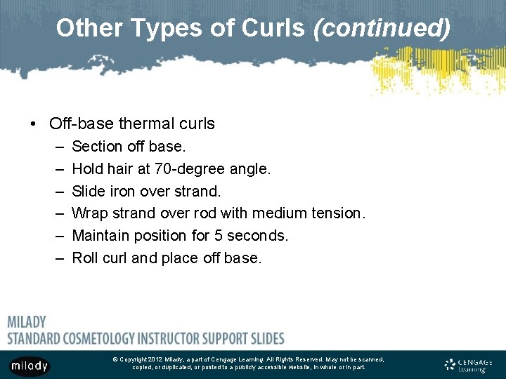 Other Types of Curls (continued) • Off-base thermal curls – – – Section off