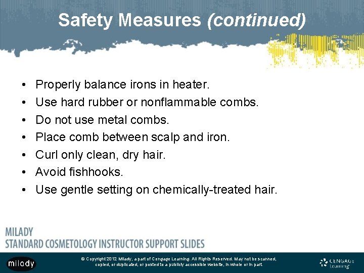 Safety Measures (continued) • • Properly balance irons in heater. Use hard rubber or