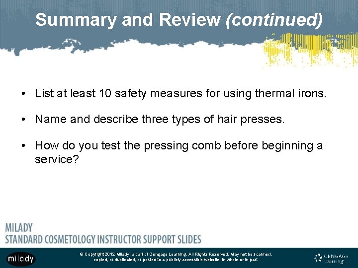Summary and Review (continued) • List at least 10 safety measures for using thermal
