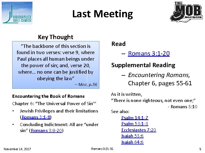 Last Meeting Key Thought “The backbone of this section is found in two verses: