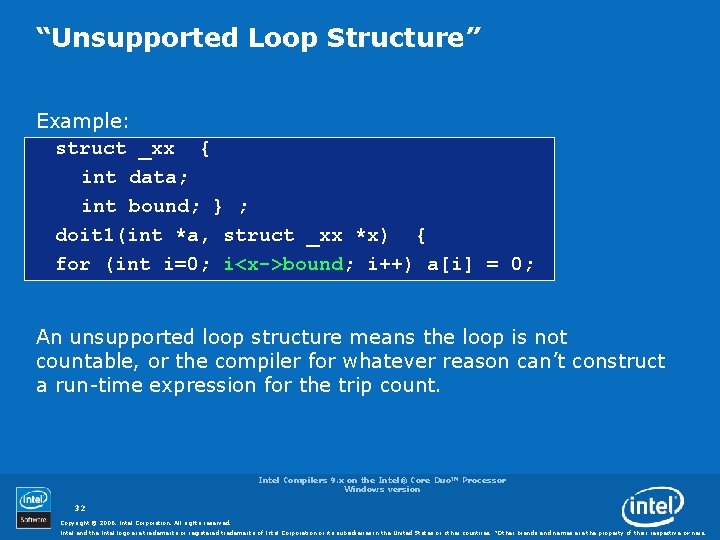 “Unsupported Loop Structure” Example: struct _xx { int data; int bound; } ; doit