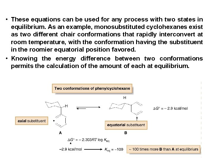  • These equations can be used for any process with two states in