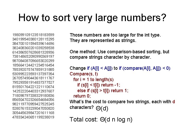 How to sort very large numbers? 198099109123518183599 340199540380128115295 384700101594539614696 382408360201039258538 614386507628681328936 738148652090990369197 987084087096653020299 185664124421234516454