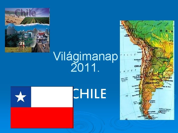 Világimanap 2011. CHILE 