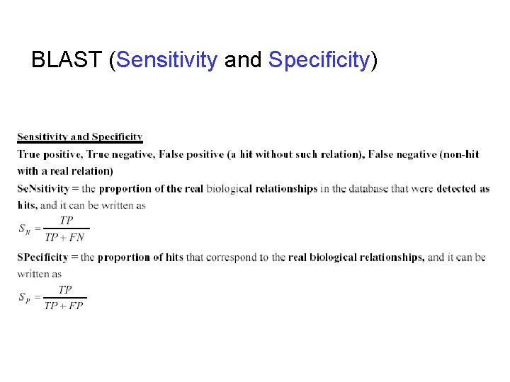 BLAST (Sensitivity and Specificity) 