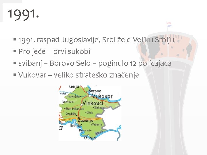 1991. § 1991. raspad Jugoslavije, Srbi žele Veliku Srbiju § Proljeće – prvi sukobi
