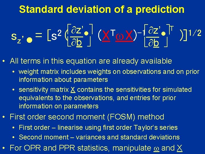 Standard deviation of a prediction sz’ = z’ 2 [s ( b T z’