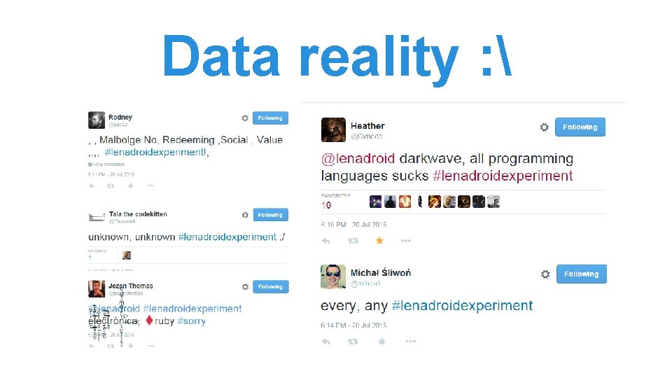 Data reality : Data reality :