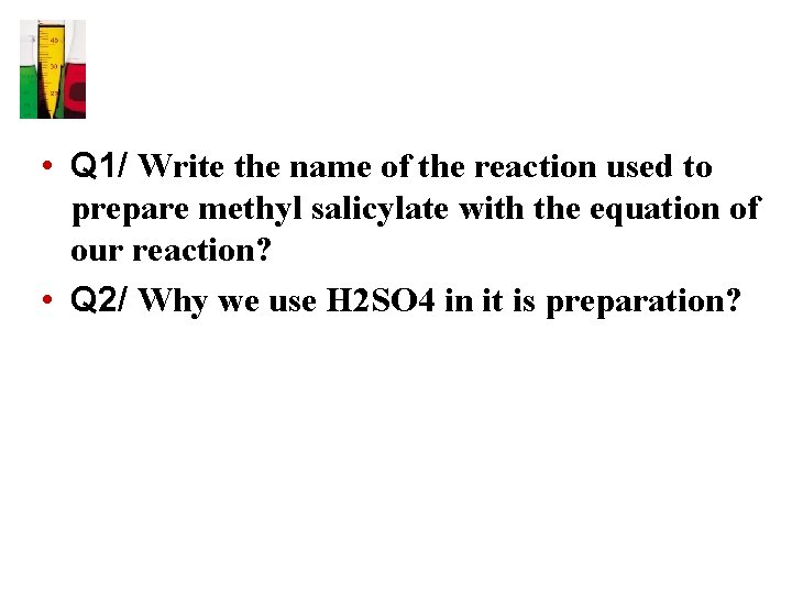  • Q 1/ Write the name of the reaction used to prepare methyl