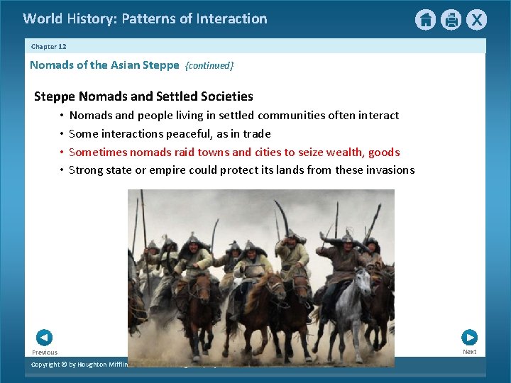 World History: Patterns of Interaction Chapter 12 Nomads of the Asian Steppe {continued} Steppe