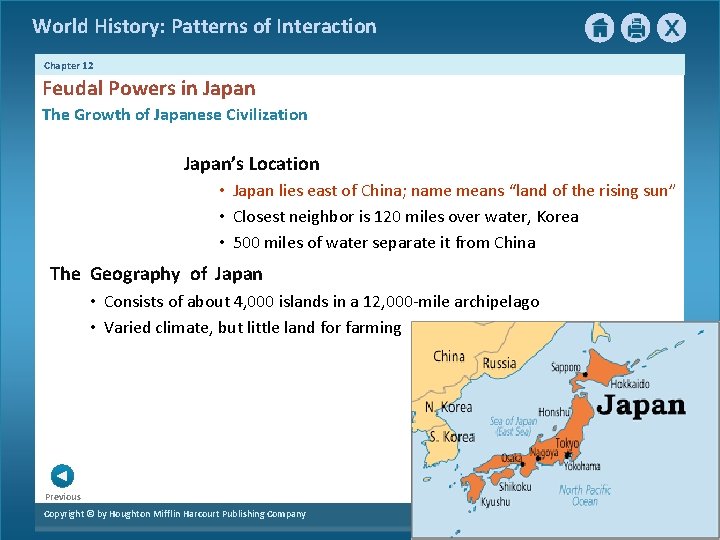 World History: Patterns of Interaction Chapter 12 Feudal Powers in Japan The Growth of