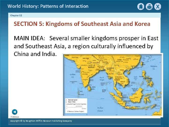 World History: Patterns of Interaction Chapter 12 SECTION 5: Kingdoms of Southeast Asia and