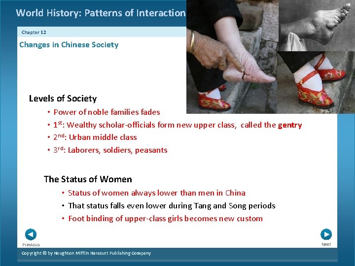 World History: Patterns of Interaction Chapter 12 Changes in Chinese Society Levels of Society