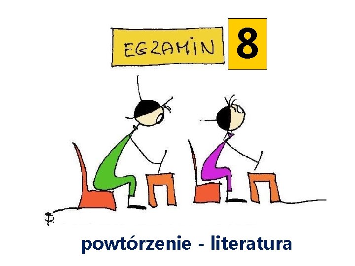 8 powtórzenie - literatura 