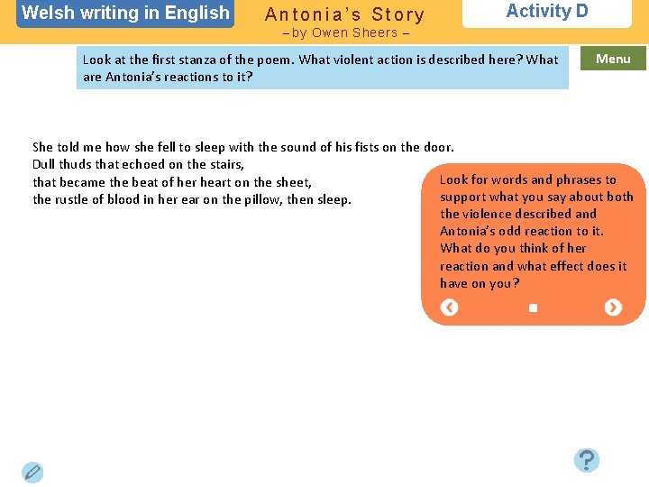 Welsh writing in English Antonia’s Story Activity D – by Owen Sheers – Look