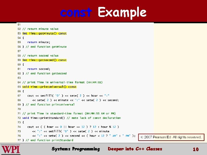 const Example Systems Programming Deeper into C++ Classes 10 