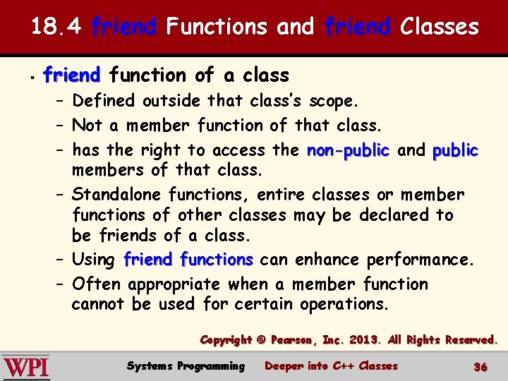 18. 4 friend Functions and friend Classes § friend function of a class –