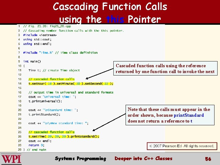 Cascading Function Calls using the this Pointer Cascaded function calls using the reference returned